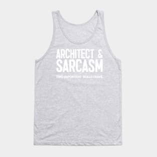 Gifts For Architects Tank Top